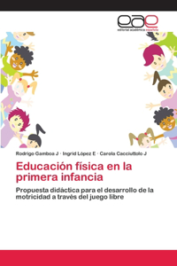 Educación física en la primera infancia