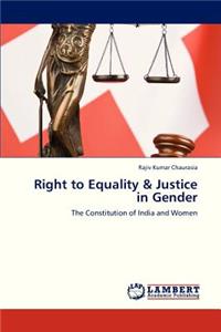 Right to Equality & Justice in Gender