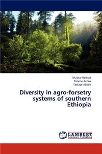 Diversity in Agro-Forsetry Systems of Southern Ethiopia