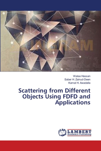 Scattering from Different Objects Using FDFD and Applications