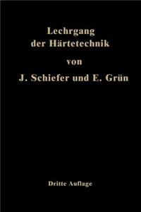 Lehrgang der Härtetechnik