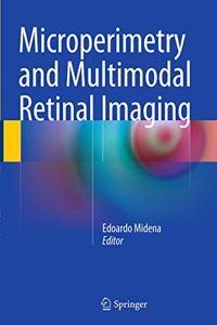 Microperimetry and Multimodal Retinal Imaging