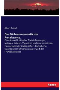 Bücherornamentik der Renaissance.