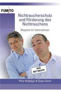 Nichtraucherschutz und Förderung des Nichtrauchens