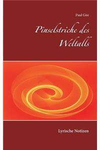 Pinselstriche des Weltalls