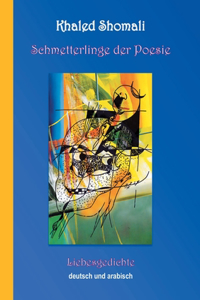 Schmetterlinge der Poesie