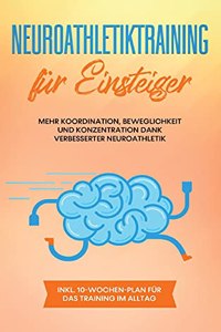 Neuroathletiktraining für Einsteiger