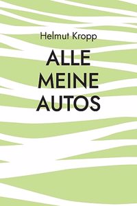 Alle meine Autos