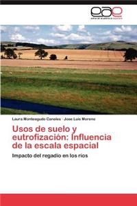 Usos de suelo y eutrofización