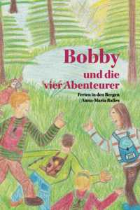 Bobby und die vier Abenteurer