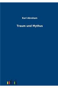 Traum und Mythus