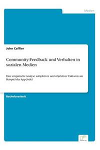 Community-Feedback und Verhalten in sozialen Medien