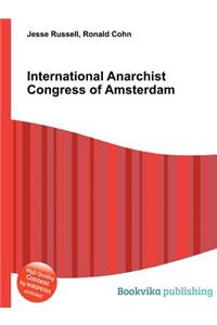 International Anarchist Congress of Amsterdam