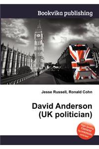 David Anderson (UK Politician)