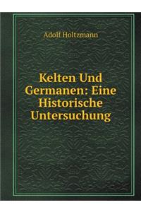 Kelten Und Germanen