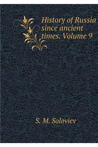 History of Russia Since Ancient Times. Volume 9