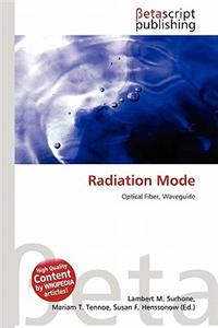 Radiation Mode