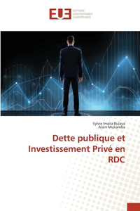 Dette publique et Investissement Privé en RDC