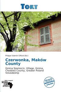 Czerwonka, Mak W County