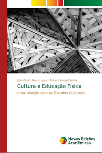 Cultura e Educação Física