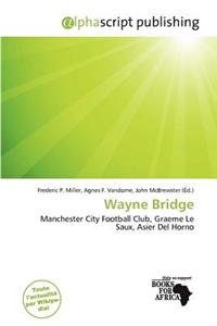 Wayne Bridge