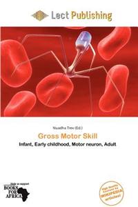Gross Motor Skill