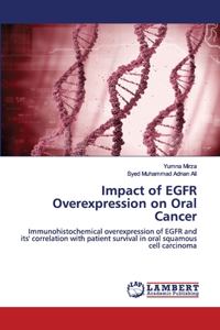 Impact of EGFR Overexpression on Oral Cancer