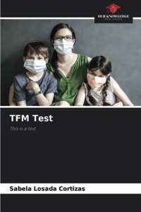 TFM Test