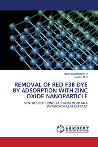 Removal of Red F3b Dye by Adsorption with Zinc Oxide Nanoparticle