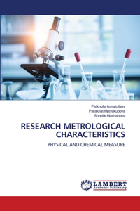 Research Metrological Characteristics