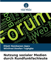 Nutzung sozialer Medien durch Rundfunkfachleute