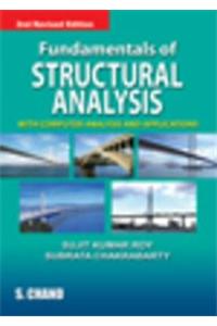 Fundamentals of Structural Analysis: With Computer Analysis and Applications