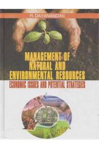Management of Natural & Environmental Resources