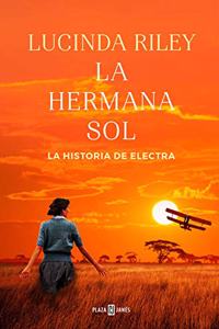 La hermana sol / The Sun Sister