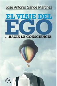 Viaje del Ego, El