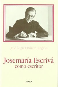 Josemaria Escriva como escritor