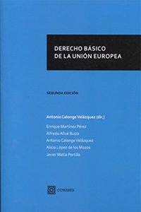 Derecho basico de la Union Europea (Spanish Edition)