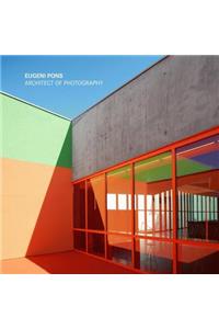 Eugeni Pons: Architect of Photography