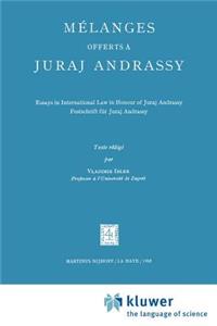 Mélanges Offerts à Juraj Andrassy