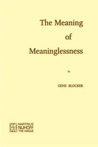 Meaning of Meaninglessness