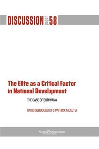 Elite as a Critical Factor. the Case of Botswana