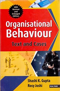 Organisational Behaviour Text & Cases