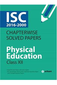ISC Chapterwise Solved Papers PHYSICAL EDUCATION class 12th
