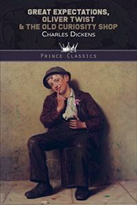 Great Expectations, Oliver Twist & The Old Curiosity Shop