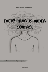 Everything is Under Control