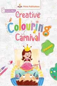 Princesses: Creative Colouring Carnival