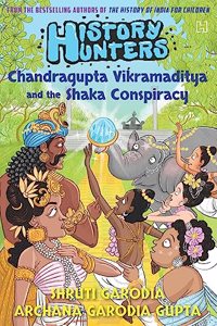 History Hunters: Chandragupta Vikramaditya and the Shaka Conspiracy