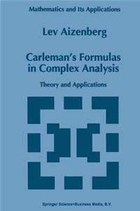 Carleman's Formulas in Complex Analysis