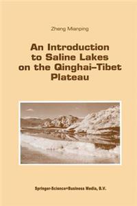 Introduction to Saline Lakes on the Qinghai--Tibet Plateau