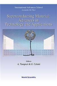 Superconducting Materials: Advances in Technology and Applications - Proceedings of the International Advanced School Leonardo Da Vinci - 1998 Summer Course